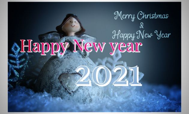 New Year Wishes and Messages for 2021 New Happy New Year 2021 Quotes Images Wishes Greetings and