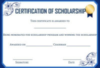 Academic Scholarship Certificate Template | Certificate regarding Fresh 10 Scholarship Award Certificate Editable Templates